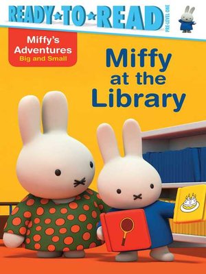 cover image of Miffy at the Library